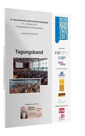 15. Internationale Schienenfahrzeugtagung Rad Schiene-Tagungsband 2017