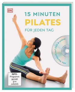 15 Minuten Pilates für jeden Tag von Ungaro,  Alycea