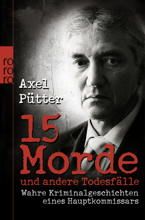 15 Morde und andere Todesfälle von Pütter,  Axel, Schneider,  Frank