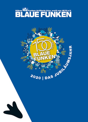 150 Jahre Blaue Funken von Tewes,  Frank