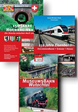 150 Jahre Eisenbahn – Das große Paket zur Hochrheinbahn von Britz,  Dieter, Gitter,  Reinhold, Kappes,  Reinhild, Kessinger,  Roland, Peter,  Klaus-Michael, Zahn,  Herbert