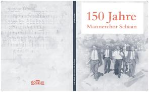 150 Jahre Männerschor Schaan von Eberle,  Albert