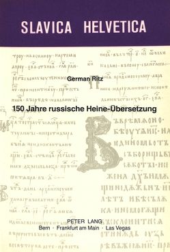 150 Jahre russische Heine-Übersetzung von Ritz,  German-Markus