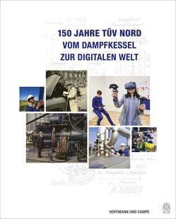 150 Jahre TÜV NORD von Paetrow,  Stephan, Sander,  Tim, vom Lehn,  Marcel