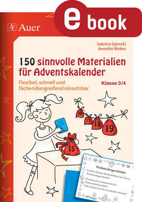 150 sinnvolle Materialien für Adventskalender 3-4 von Sipinski,  Sabrina, Weber,  Annette