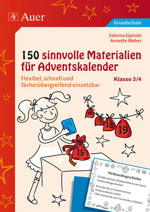 150 sinnvolle Materialien für Adventskalender 3/4 von Sipinski,  Sabrina, Weber,  Annette