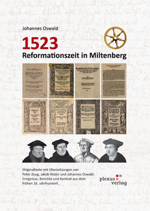 1523 Reformationszeit in Miltenberg von Oswald,  Johannes
