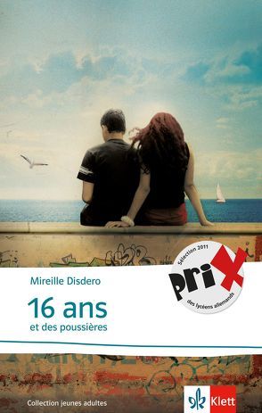 16 ans et des poussières von Disdero,  Mireille