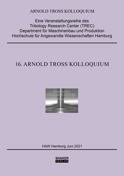 16.Arnold Tross Kolloquium von Kuhn,  Erik