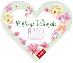 16 kleine Wünsche für dich von Groh Kreativteam