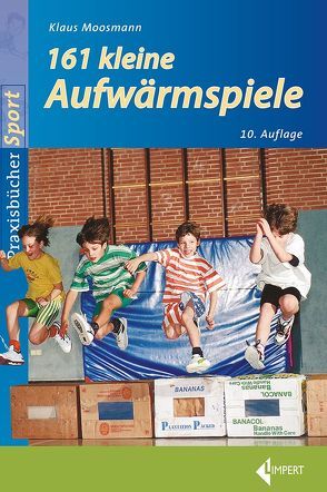 161 Kleine Aufwärmspiele von Moosmann,  Klaus