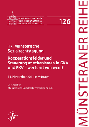 17. Münsterische Sozialrechtstagung von Dörner,  Heinrich, Ehlers,  Dirk, Pohlmann,  Petra, Schulze Schwienhorst,  Martin, Steinmeyer,  Heinz-Dietrich