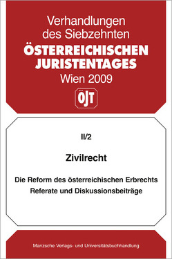 Zivilrecht Die Reform des österreichischen Erbrechts