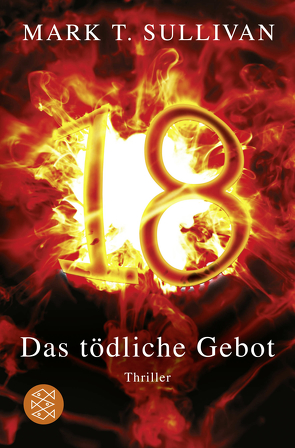 18 – Das tödliche Gebot von Gabler,  Irmengard, Sullivan,  Mark T.