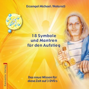 18 Symbole und Mantren für den Aufstieg von Kamasha Versandhandel GmbH