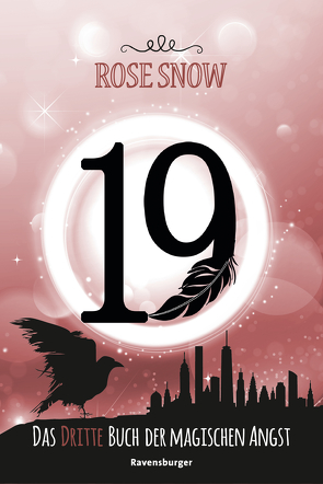 19 – Das dritte Buch der magischen Angst von Rose Snow