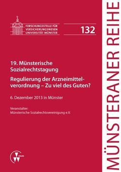 19. Münsterische Sozialrechtstagung von Dörner,  Heinrich, Ehlers,  Dirk, Pohlmann,  Petra, Schulze Schwienhorst,  Martin, Steinmeyer,  Heinz-Dietrich