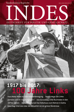 1917 bis 2017: 100 Jahre Links von Bebnowski,  David, Berg,  Sebastian, Best,  Volker, Bleckmann,  Julia, Haefner,  Lutz, Hambauer,  Verena, Hoffrogge,  Ralf, Lehnert,  Detlef, Malycha,  Andreas, Mays,  Anja, Meier,  Dominik, Meyer,  Thomas, Negt,  Oskar, Przybilla-Voß,  Marika, Schöler,  Ulrich, Sonnenberg,  Uwe, Tosstorff,  Reiner, Walter,  Franz