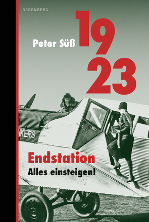 1923 Endstation. Alles einsteigen! von Süss,  Peter