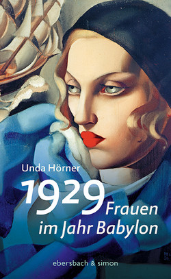 1929 – Frauen im Jahr Babylon von Hörner,  Unda