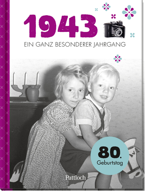 1943 – Ein ganz besonderer Jahrgang von Pattloch Verlag