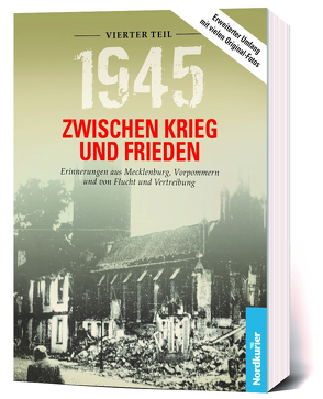 1945. Zwischen Krieg und Frieden – Vierter Teil von Langkabel,  Birgit, Wilhelm,  Frank