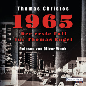 1965 – Der erste Fall für Thomas Engel von Christos,  Thomas, Wnuk,  Oliver