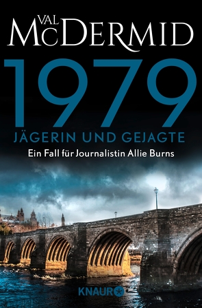 1979 – Jägerin und Gejagte von McDermid,  Val