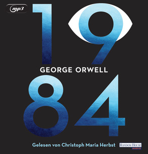 1984 von Herbst,  Christoph Maria, Orwell,  George, Wolff,  Lutz-W.