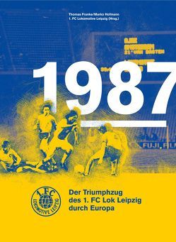 1987 von Franke,  Thomas, Hofmann,  Marko, Löffler,  Matthias