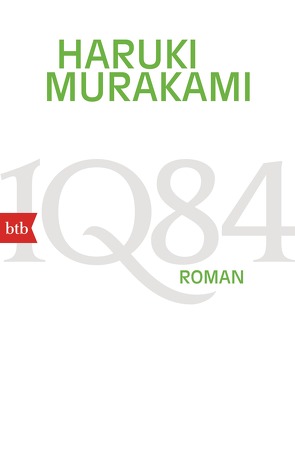 1Q84 (Buch 1, 2) von Gräfe,  Ursula, Murakami,  Haruki