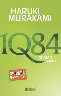 1Q84. Buch 3 von Gräfe,  Ursula, Murakami,  Haruki