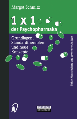 1×1 der Psychopharmaka von Dorow,  R., Schmitz,  Margot