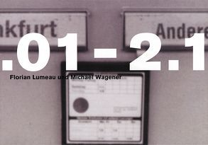 2.01 – 2.10 von Lumeau,  Florian, Wagener,  Michael