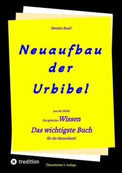 2. Auflage 2. Band von Neuaufbau der Urbibel von Greber,  Johannes, Jakob,  Timo, Luther,  Martin, Menge,  Hermann, Rießer,  Paul