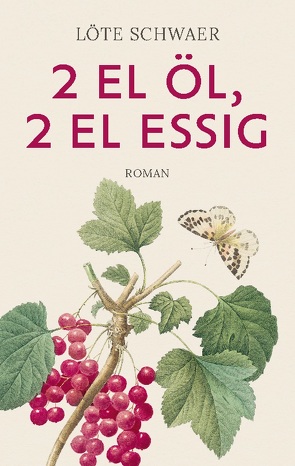 2 EL Öl, 2 EL Essig von Schwaer,  Hannelore