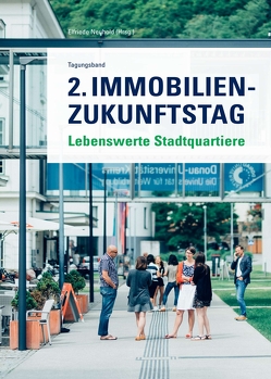 2. Immobilien-Zukunftstag von Neuhold,  Elfriede