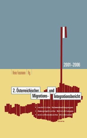 2. Österreichischer Migrations- und Integrationsbericht von Fassmann,  Heinz