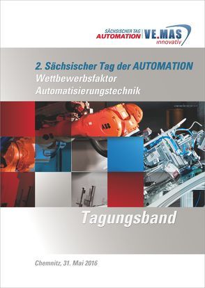 2. Sächsischer Tag der AUTOMATION von Weidlich,  Dieter