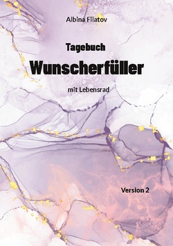 2. Tagebuch Wunscherfüller von Filatov,  Albina