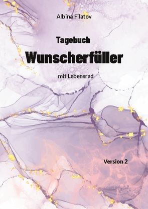 2. Tagebuch Wunscherfüller von Filatov,  Albina