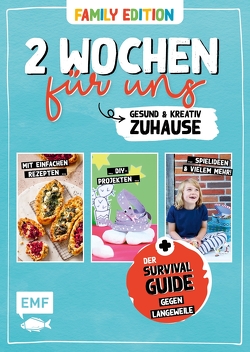 2 Wochen für uns – Gesund und kreativ zuhause (Family Edition) von Verschiedene