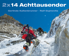 2 x 14 Achttausender von Dujmovits,  Ralf, Kaltenbrunner,  Gerlinde