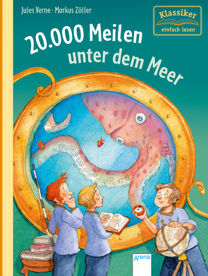 20.000 Meilen unter dem Meer von Knape,  Wolfgang, Verne,  Jules, Zöller,  Markus