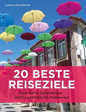 20 beste Reiseziele von Jörg-Brosche,  Claudia