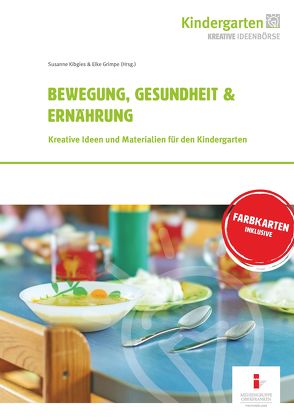 20. Bewegung, Gesundheit & Ernährung von Grimpe,  Elke, Leitenstorfer,  Elke