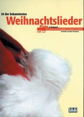 20 der bekanntesten Weihnachtslieder von Kirchmann,  Rainer