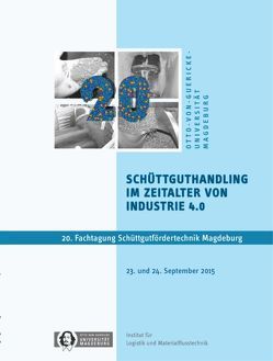 20. Fachtagung Schüttgutfördertechnik von Guenthner,  Willibald, Katterfeld,  Andé, Krause,  Friedrich, Pfeiffer,  Dagmar