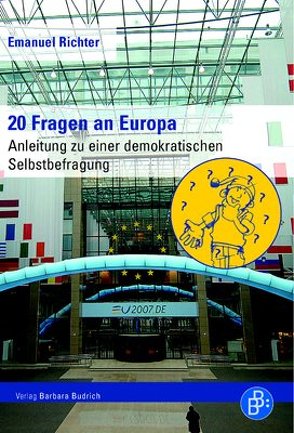 20 Fragen an Europa von Richter,  Emanuel