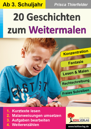 20 Geschichten zum Weitermalen / Klasse 3-4 von Thierfelder,  Prisca